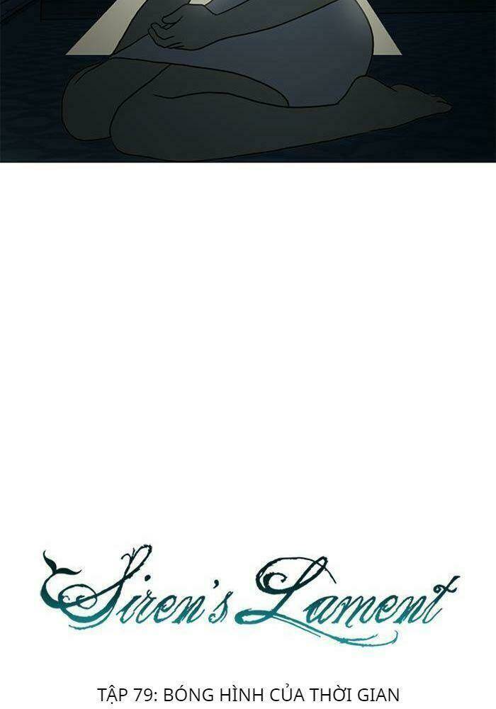 Khúc hát người cá Siren: Chapter 79