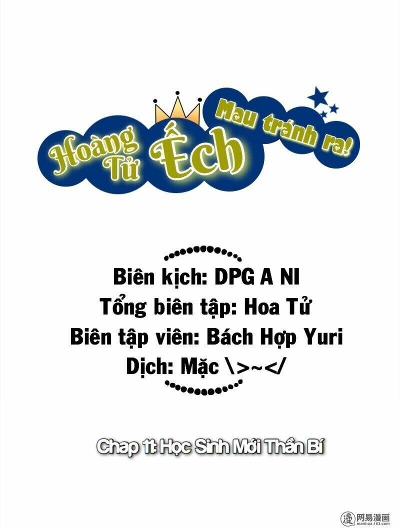 Hoàng Tử Ếch Mau Tránh Ra: Chapter 11