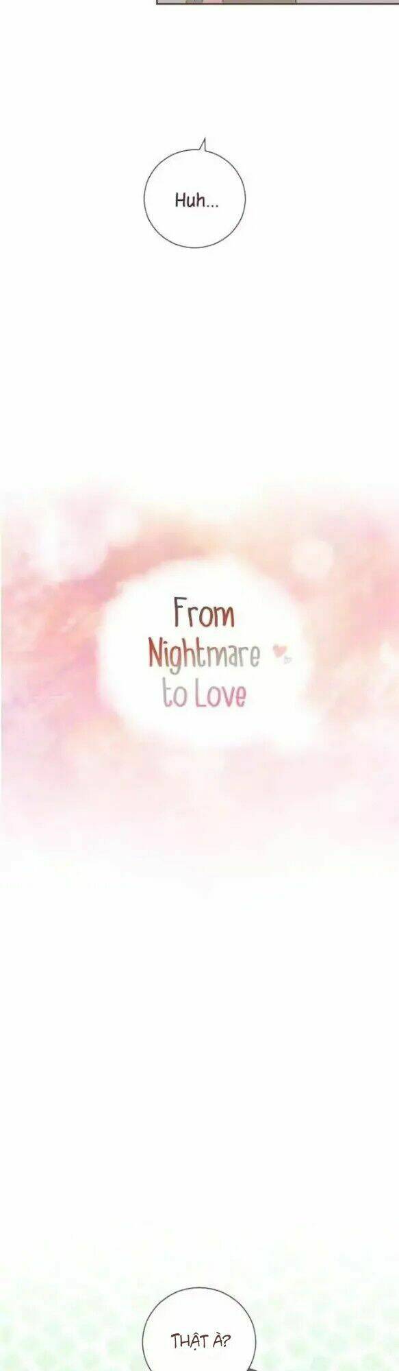 From Nightmare To Love: Chapter 9