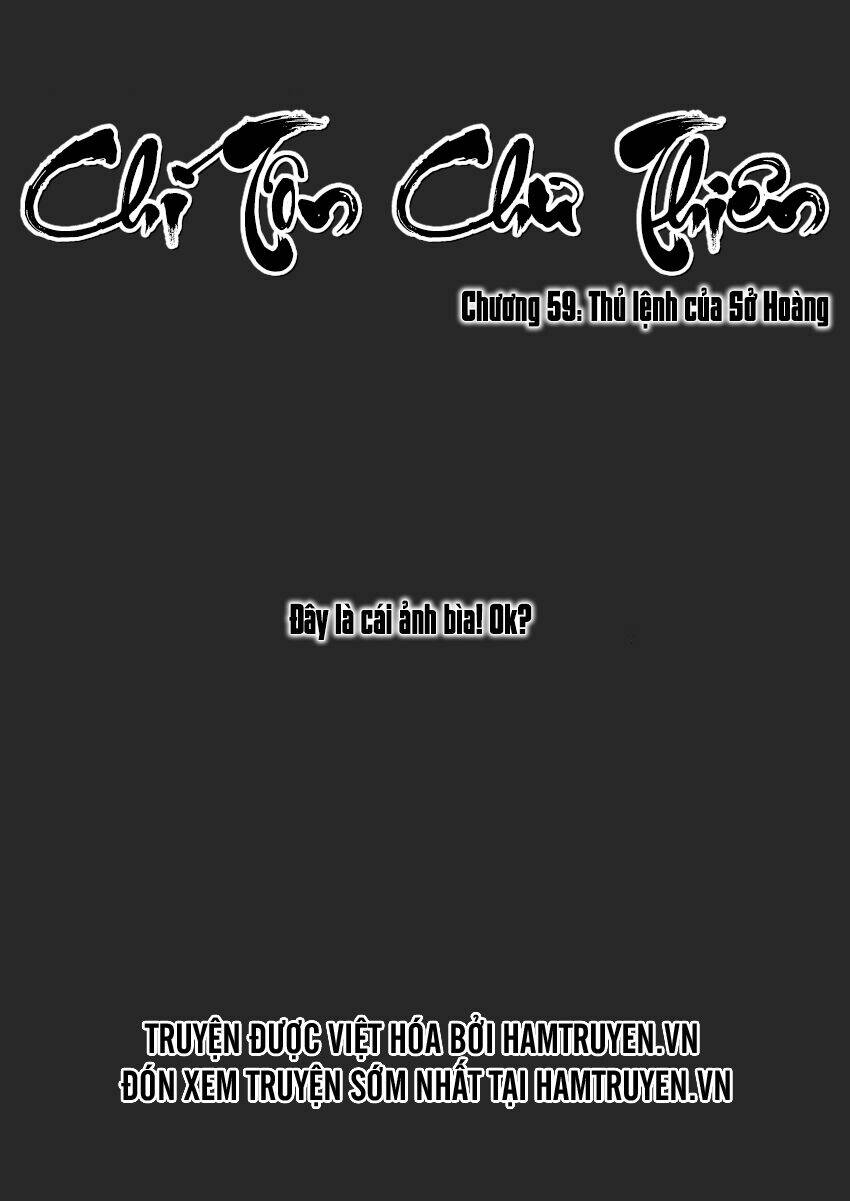 Chí Tôn Chư Thiên: Chapter 59