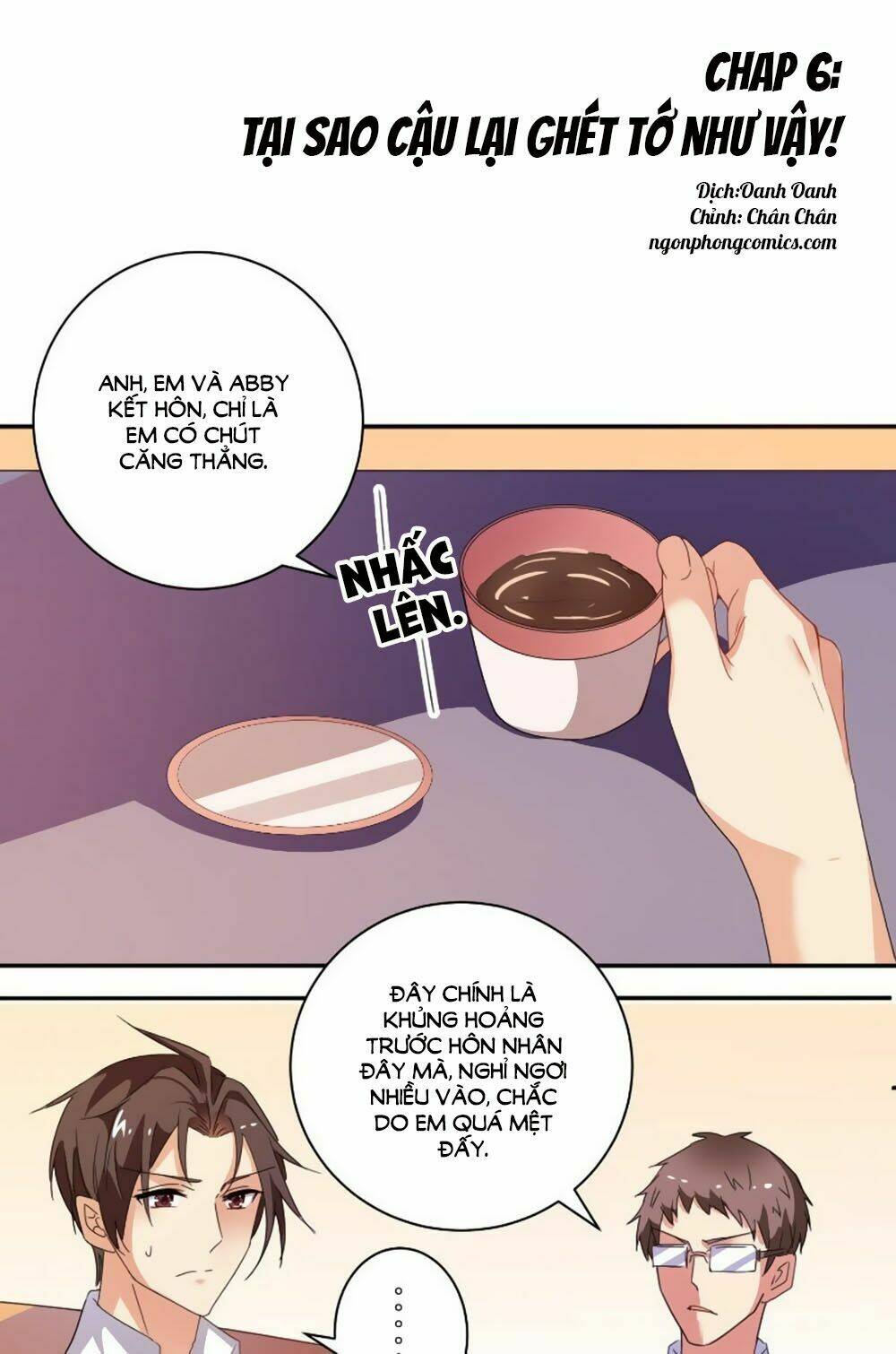 Vợ Yêu Là Báu Vật: Chapter 6