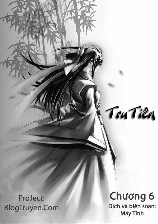 Tru Tiên - Celestial Destroyer: Chapter 6