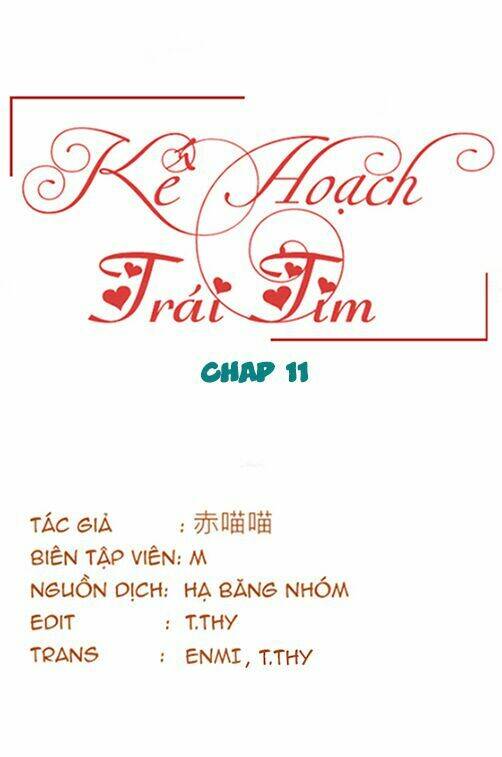 Kế Hoạch Trái Tim: Chapter 11