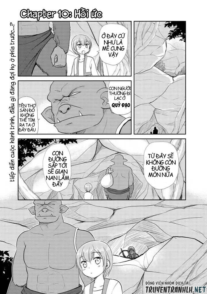 Gã Orc Và Cô Phù Thủy Nhỏ: Chapter 10