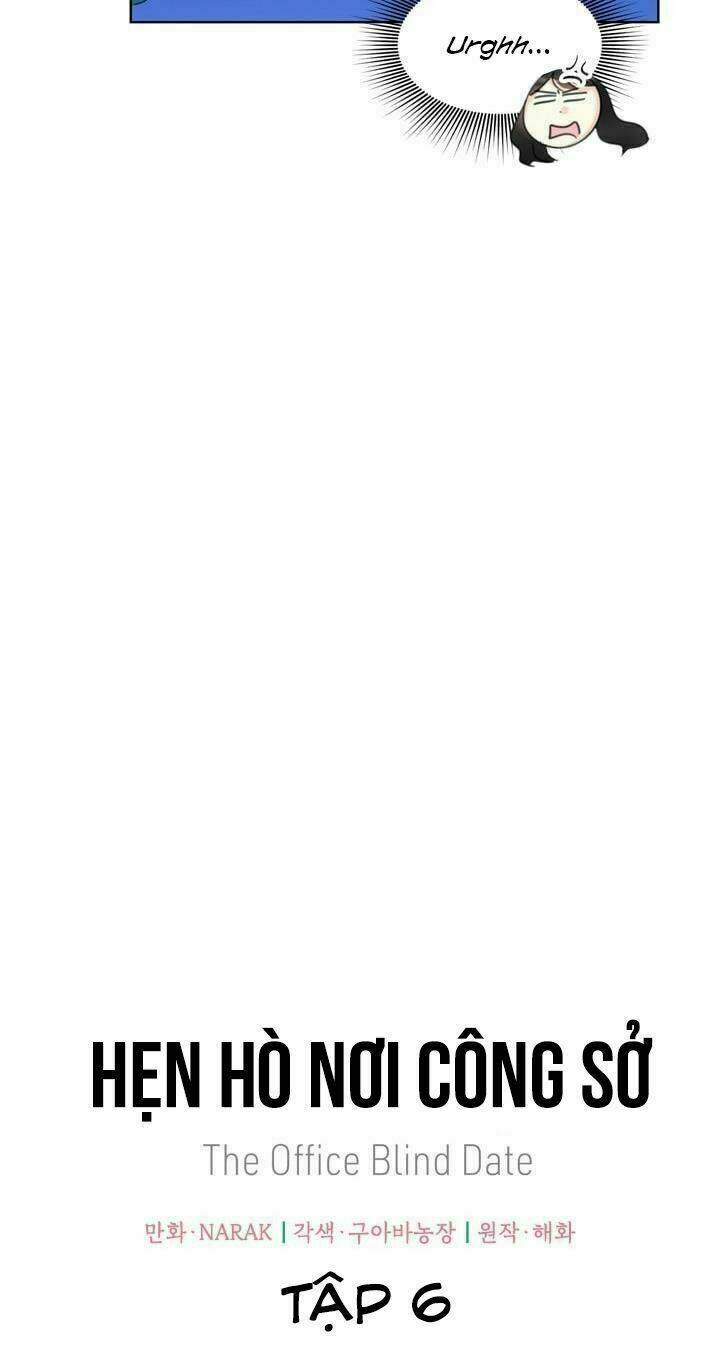 Hẹn Hò Nơi Công Sở: Chapter 6