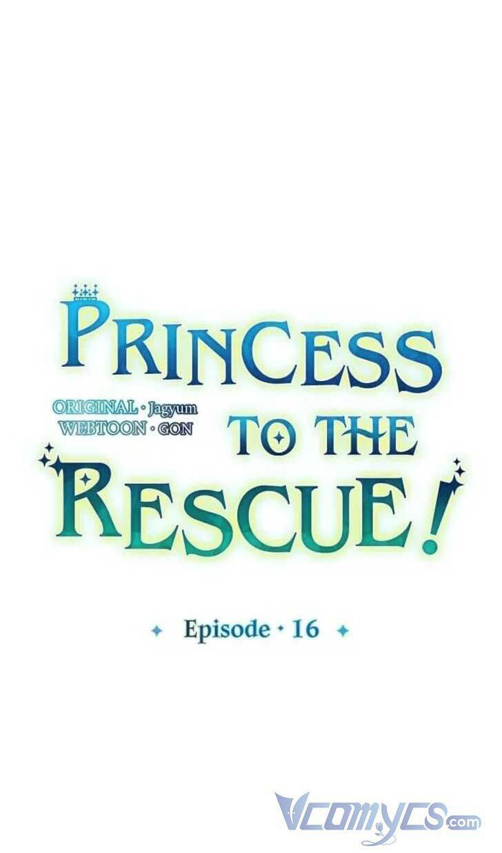 Hãy Cứu Tôi, Công Chúa: Chapter 16
