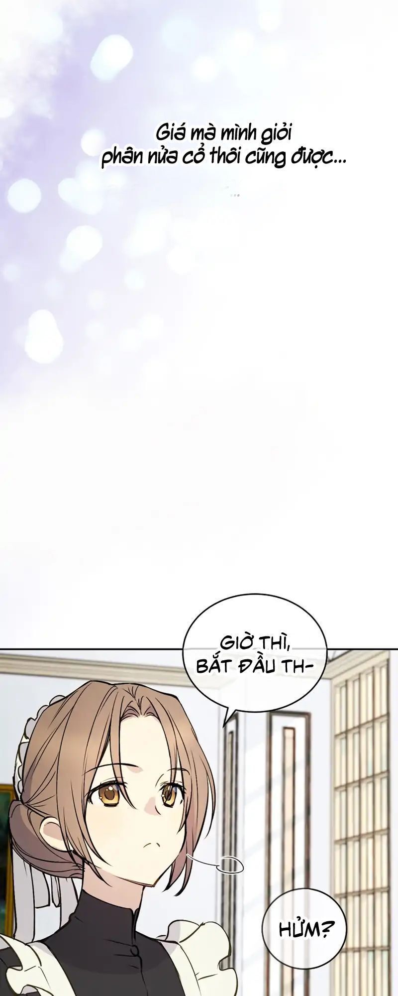 Cô Hầu Giỏi Giang: Chapter 2