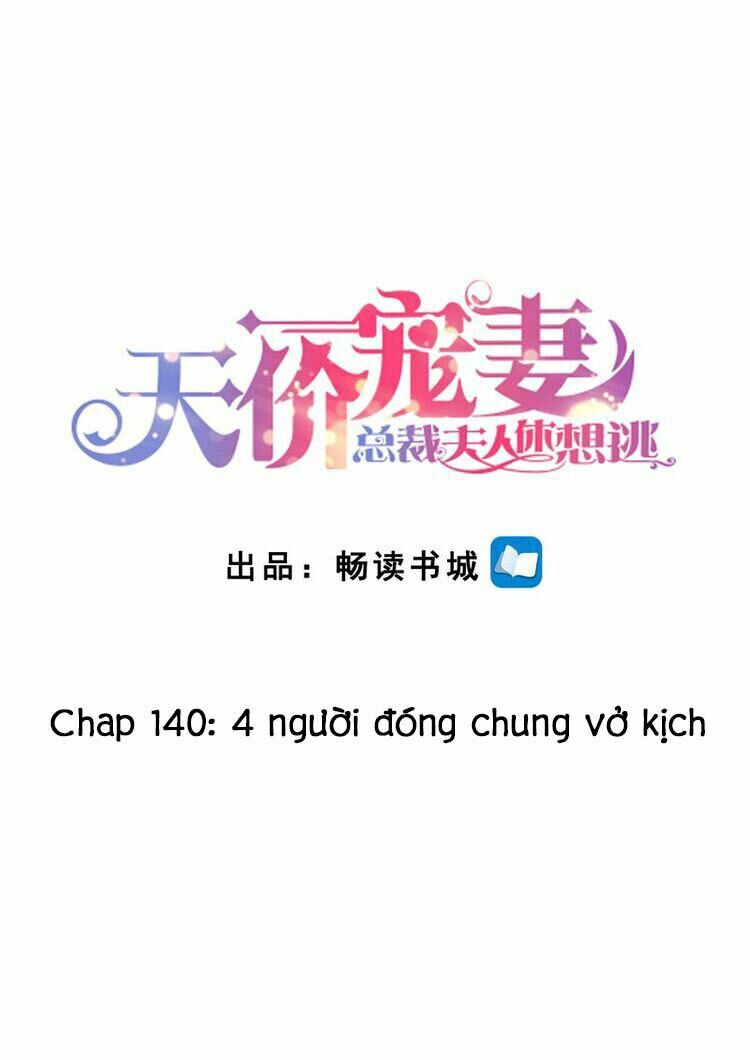 Cưng Chiều Vợ Yêu: Chapter 140