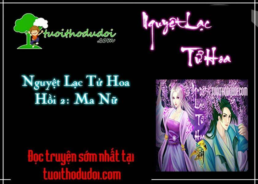 Nguyệt Lạc Tử Hoa: Chapter 2