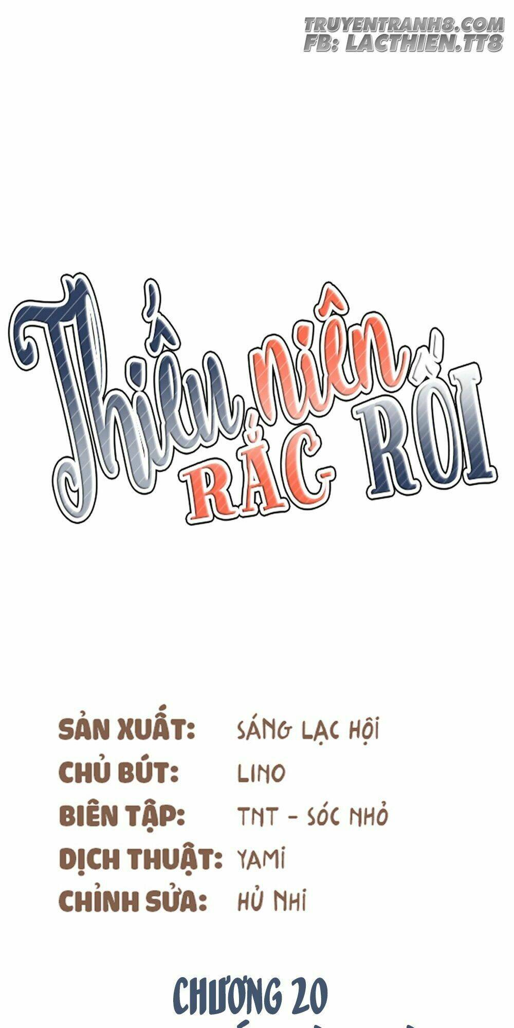 Thiếu Niên Rắc Rối: Chapter 20