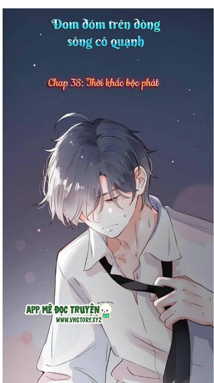 Trạch Thượng Tịch Mịch Huỳnh Hỏa: Chapter 38