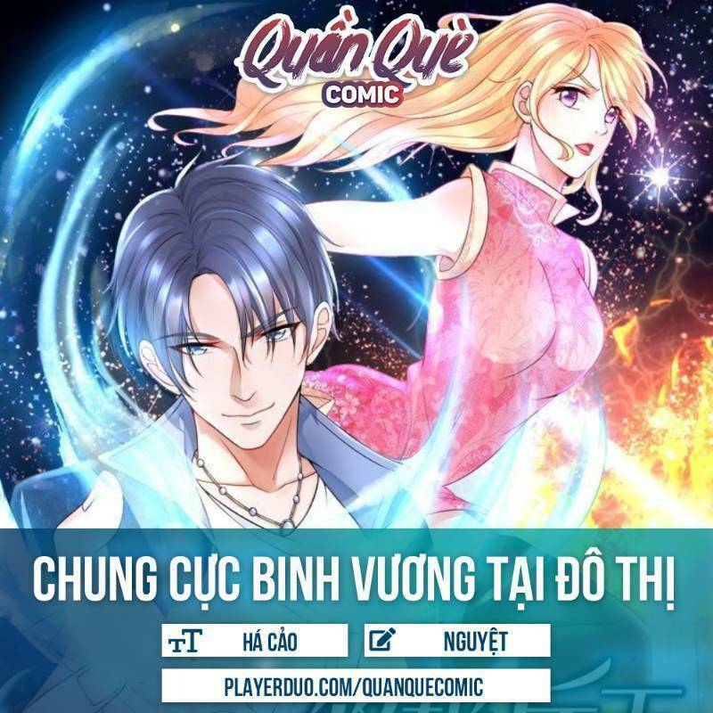 Chung Cực Binh Vương Tại Đô Thị: Chapter 100