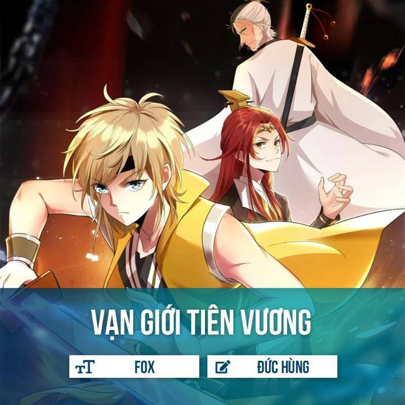Vạn Giới Tiên Vương: Chapter 10