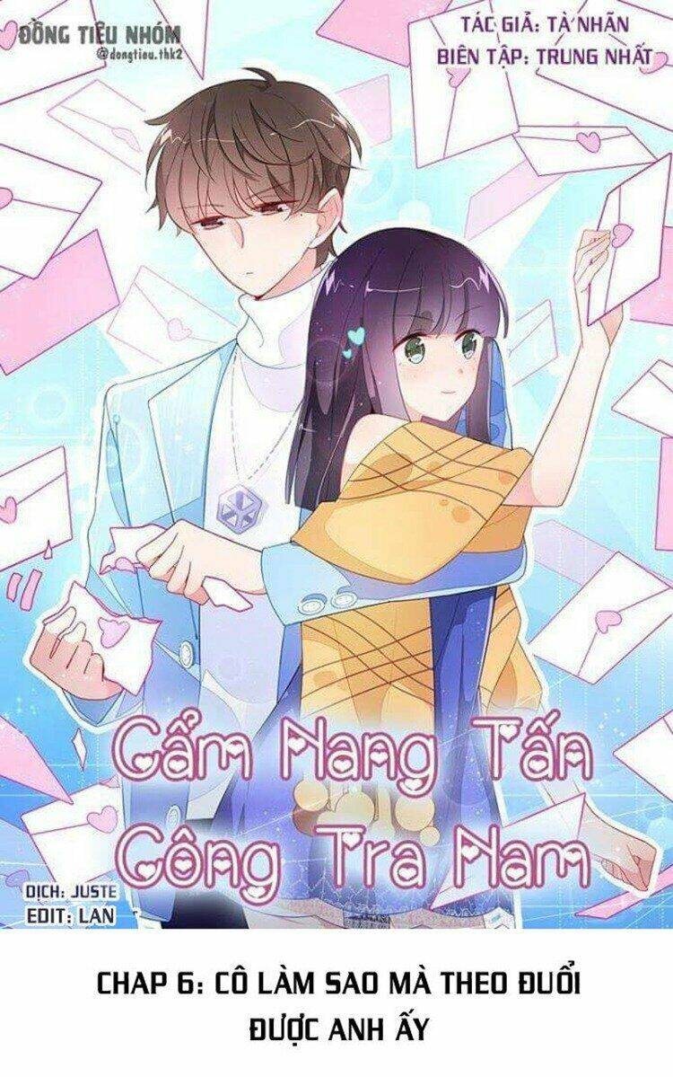 Cẩm Nang Tấn Công Tra Nam: Chapter 6
