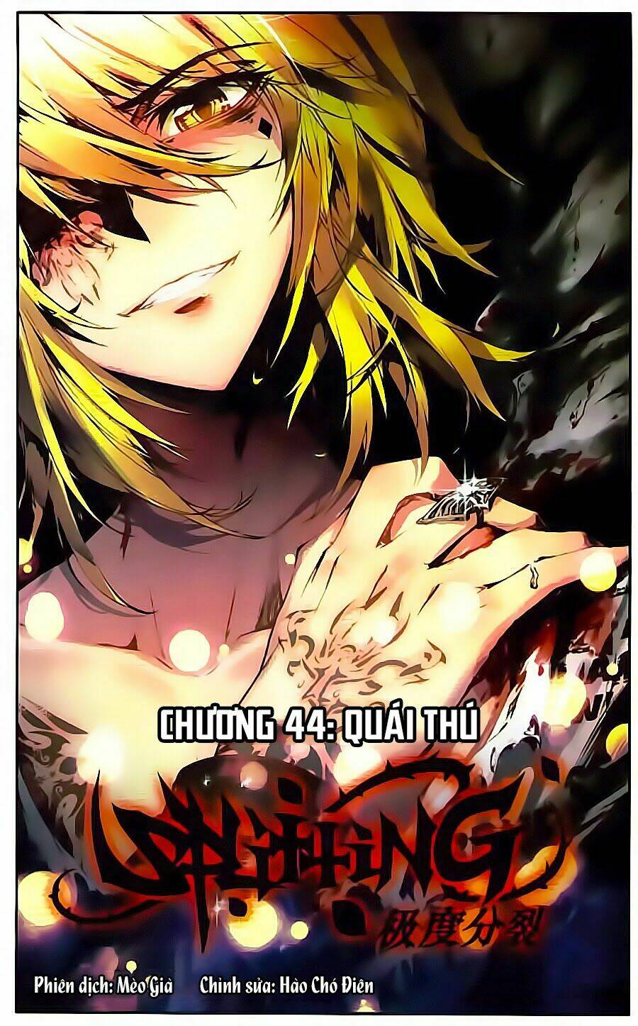 Cấp Độ Phân Liệt: Chapter 44