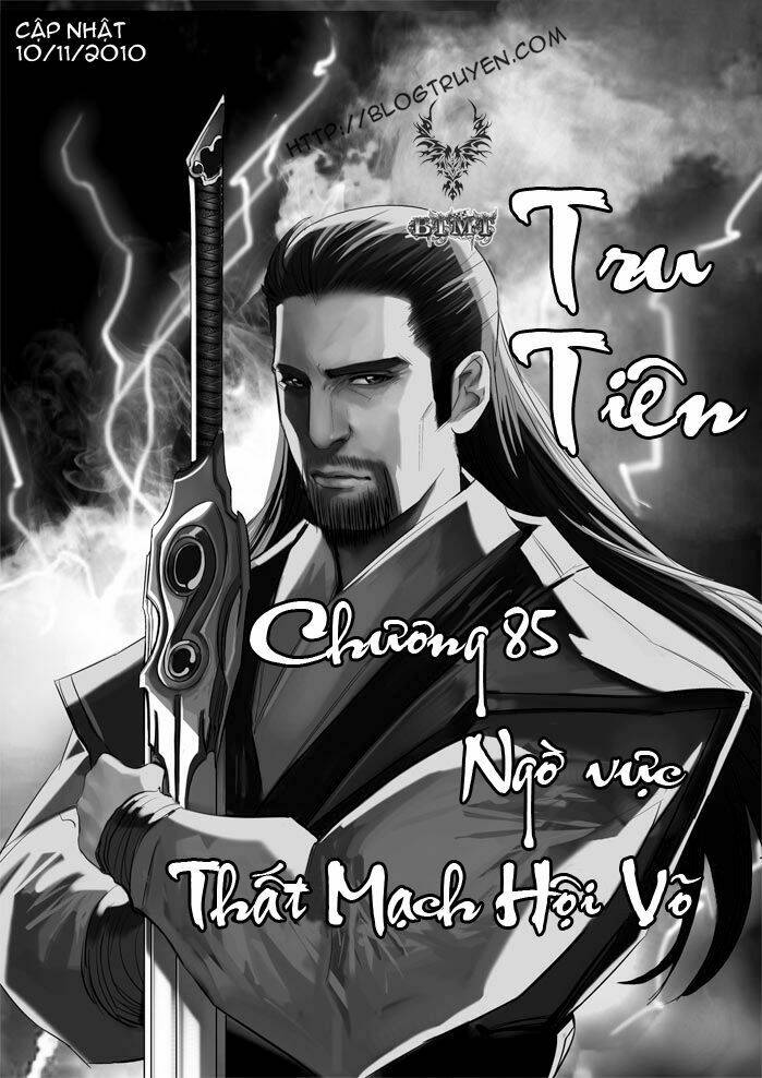 Tru Tiên - Celestial Destroyer: Chapter 85