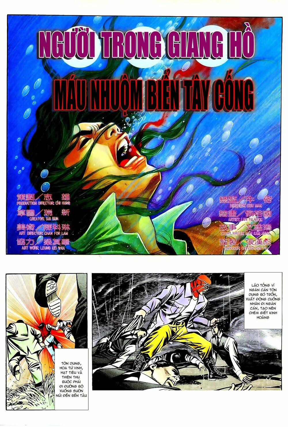Người Trong Giang Hồ: Chapter 77: Máu nhuộm biển Tây Cống