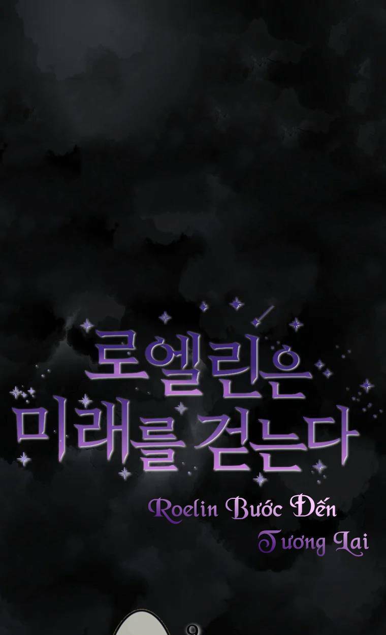 Roelin Bước Đến Tương Lai: Chapter 9