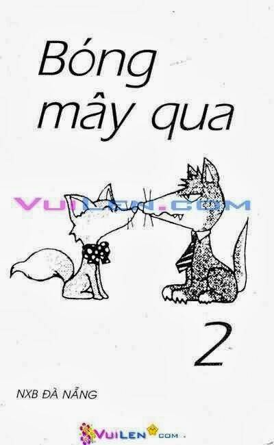 Bóng Mây Qua: Chapter 2