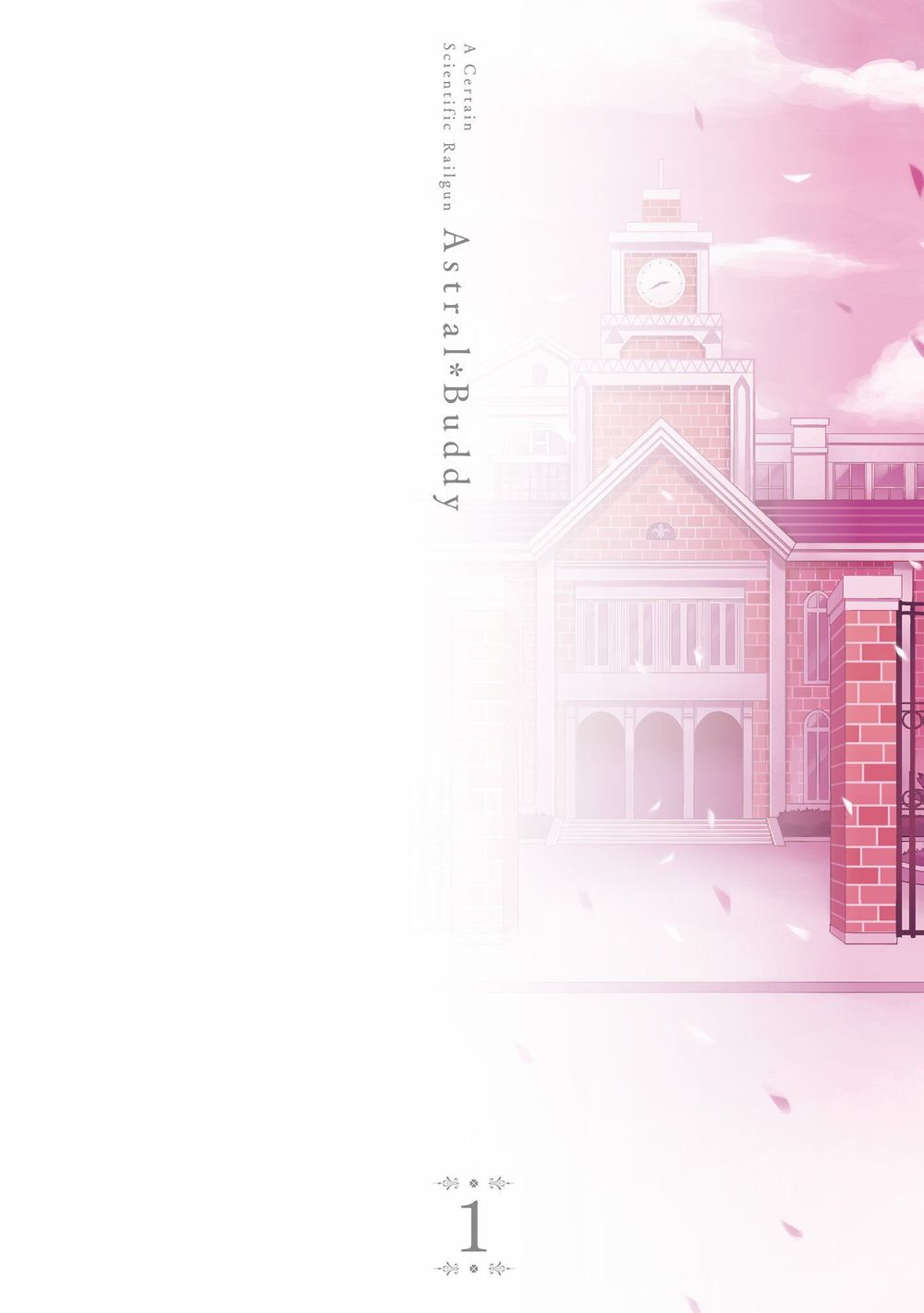 To Aru Kagaku No Railgun Gaiden: Astral Buddy: Chapter 1