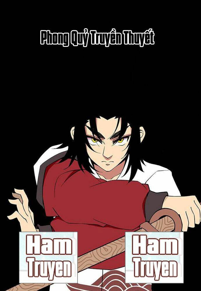 Phong Quỷ Truyền Thuyết: Chapter 85