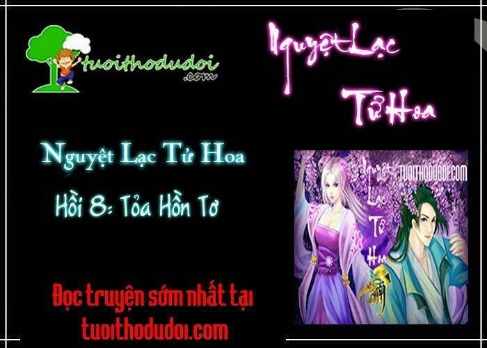 Nguyệt Lạc Tử Hoa: Chapter 8