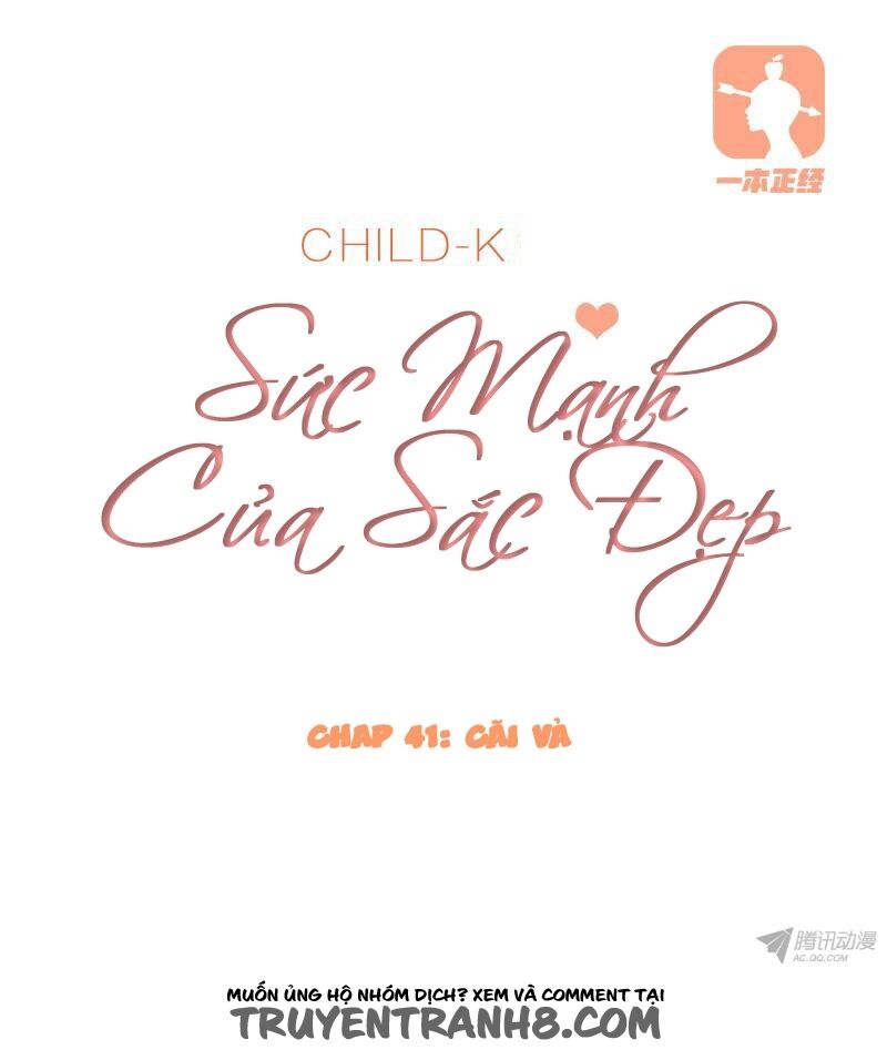 Sức Mạnh Của Sắc Đẹp: Chapter 41