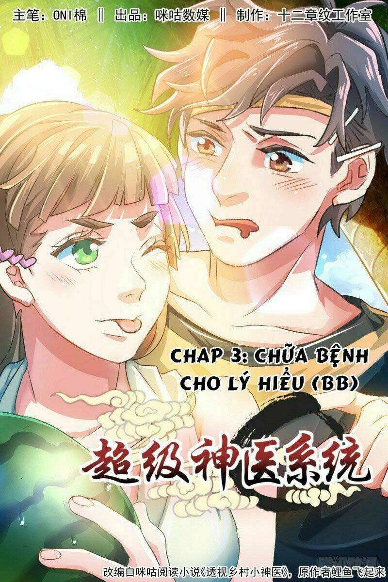 Siêu Cấp Thần Y Hệ Thống: Chapter 3