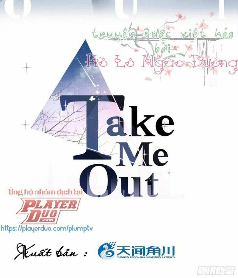 Đưa Em Đi Chơi: Chapter 41