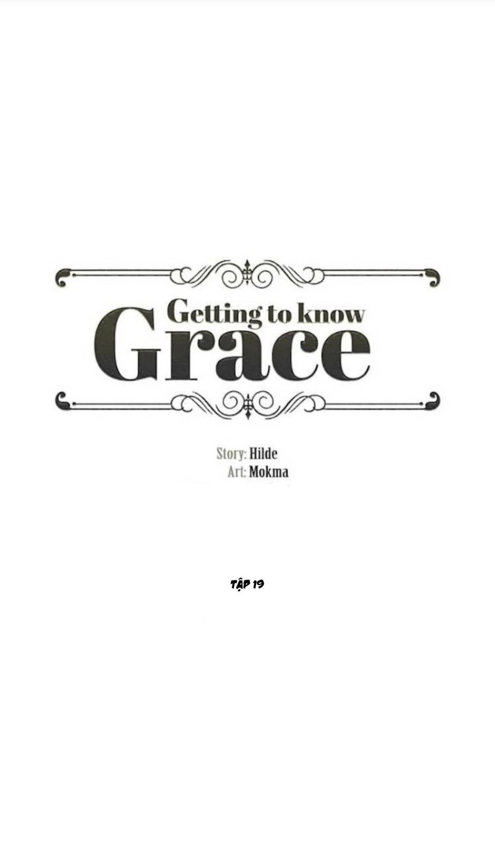 Getting To Know Grace: Chapter 19