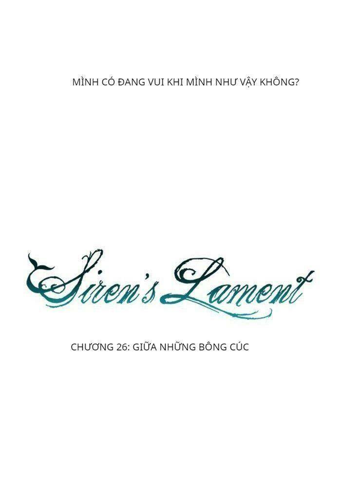 Khúc hát người cá Siren: Chapter 26