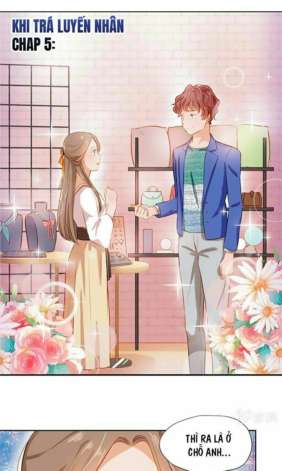 Khi Trá Luyến Nhân: Chapter 5