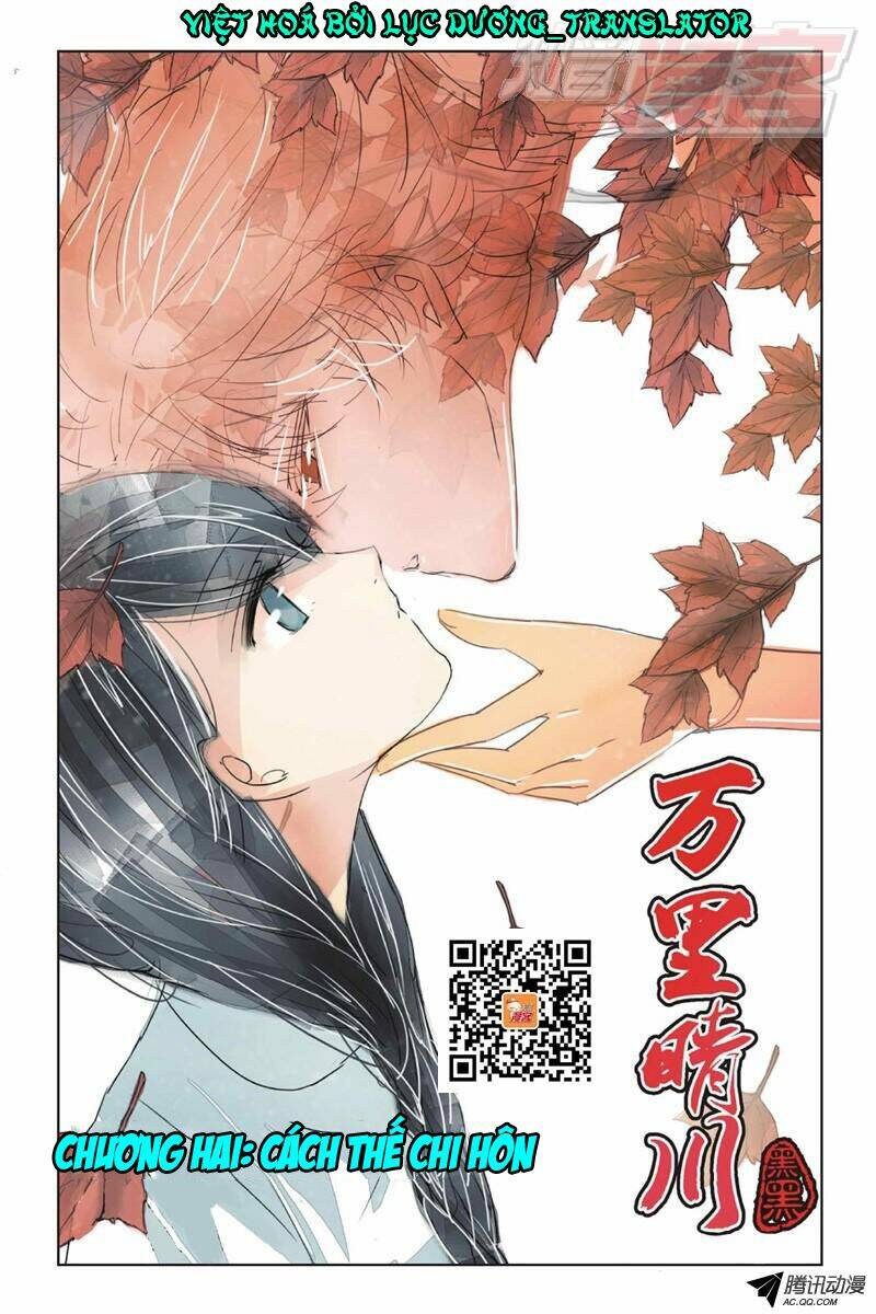 Vạn Lý Thanh Xuyên: Chapter 2