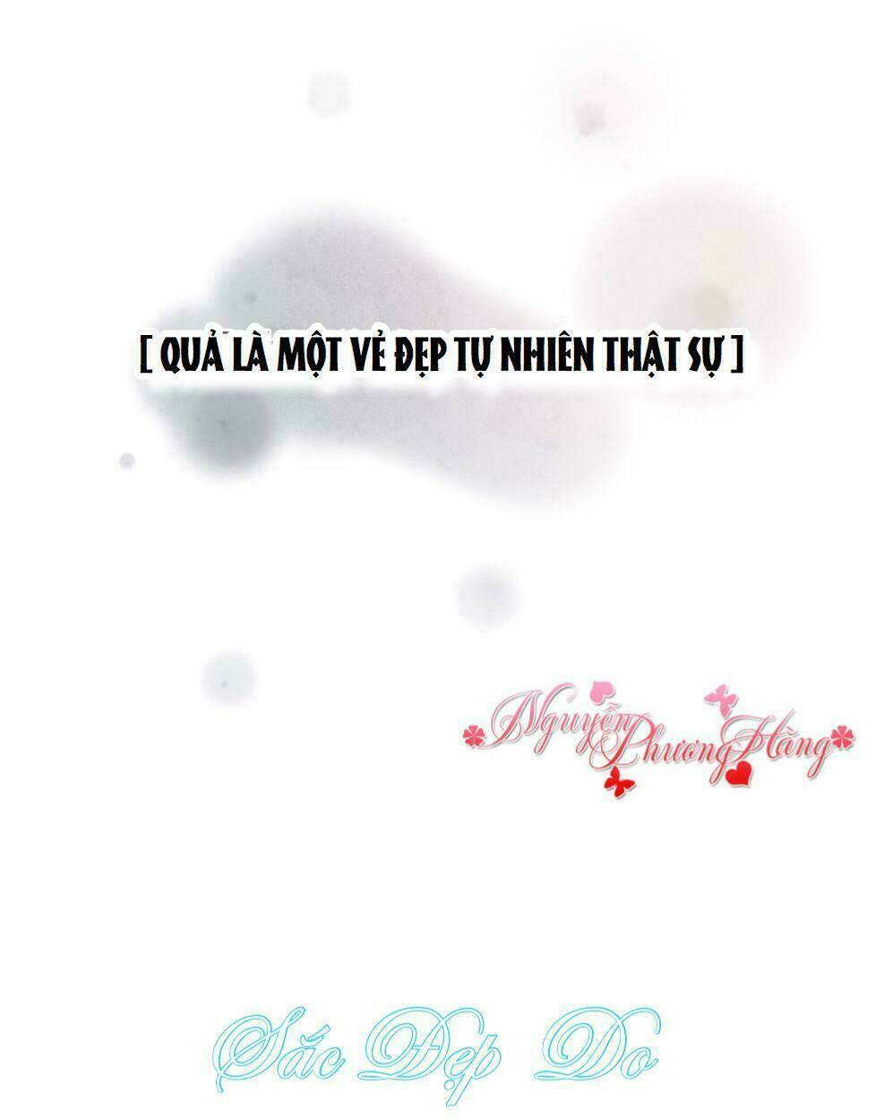 Sắc Đẹp Do Trời Sinh Của Tôi: Chapter 3