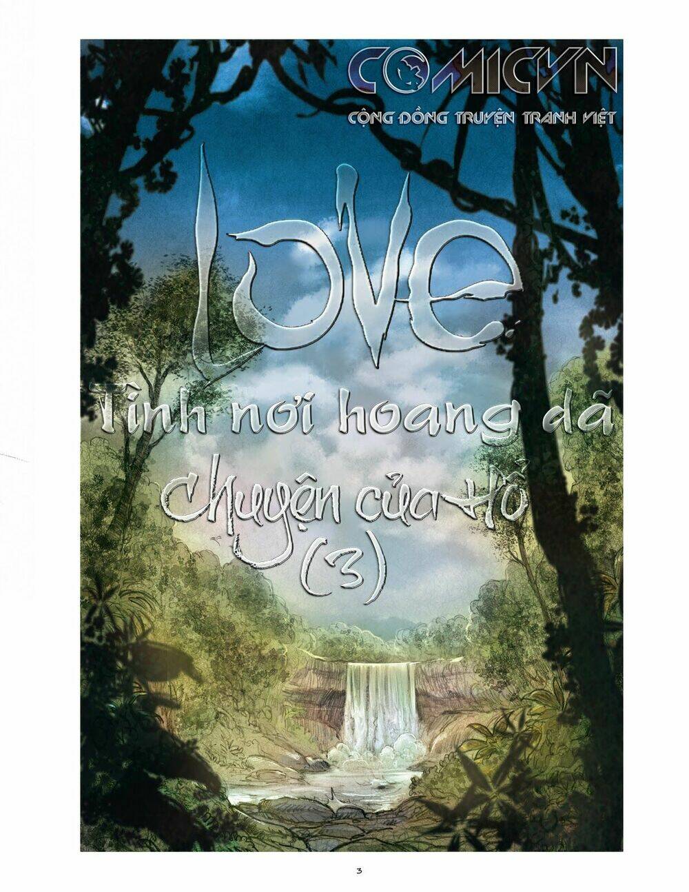 Love - Tình Nơi Hoang Dã: Chapter 3