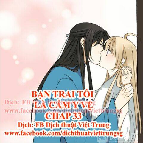 Bạn Trai Tôi Là Cẩm Y Vệ: Chapter 33
