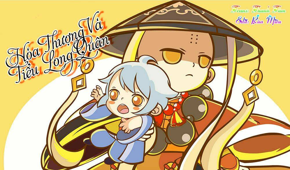 Hòa Thượng Và Tiểu Long Quân: Chapter 45