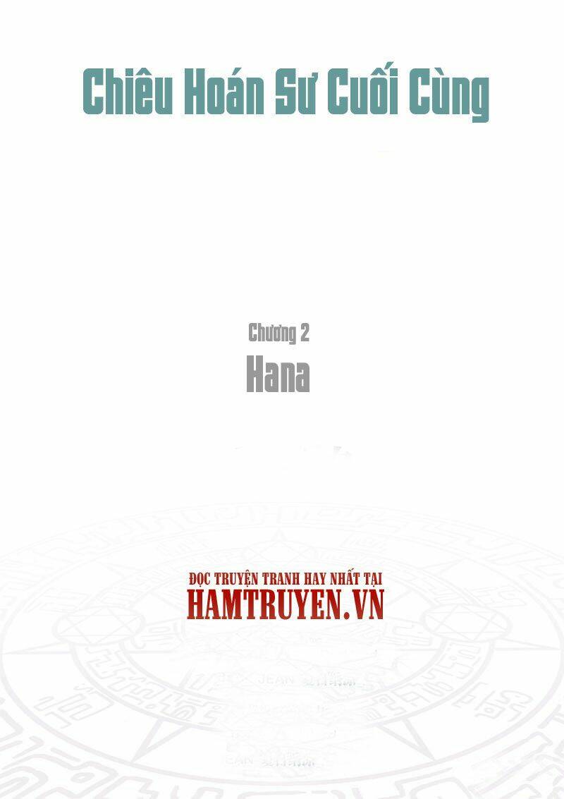 Chiêu Hoán Sư Cuối Cùng: Chapter 2