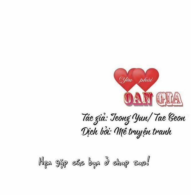 Phải Lòng Oan Gia: Chapter 15