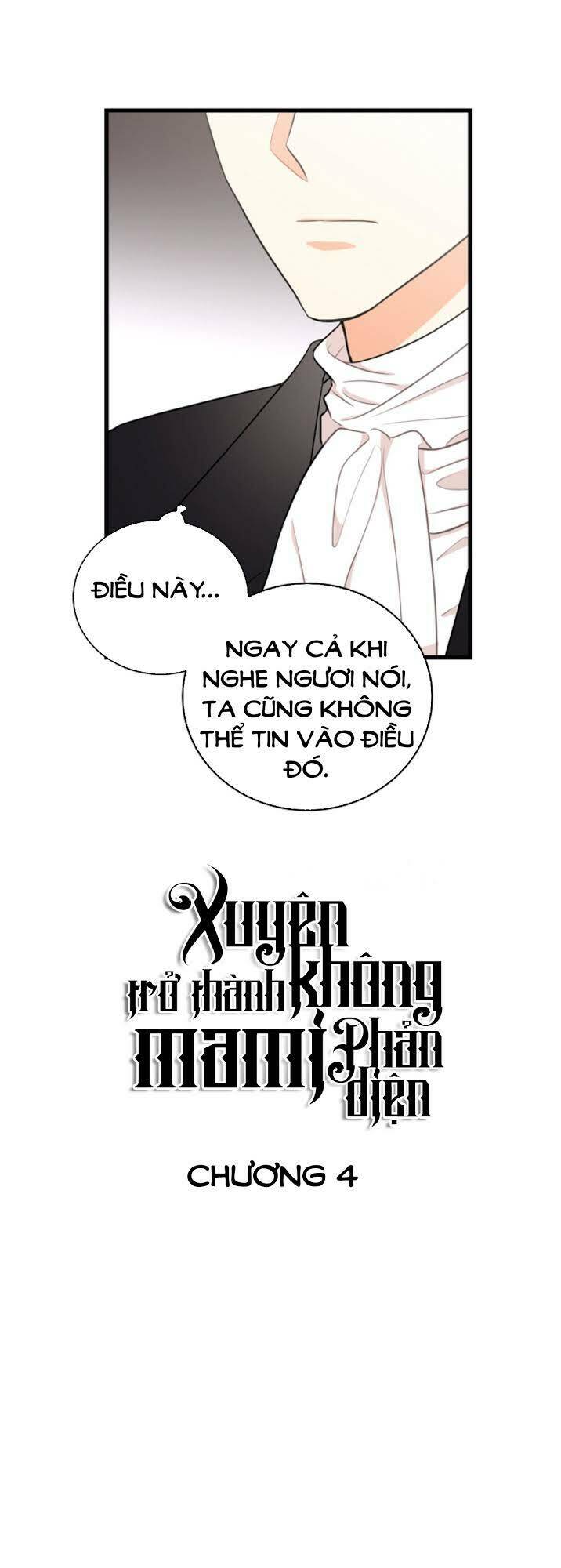 Xuyên Không Trở Thành Mami Phản Diện: Chapter 4