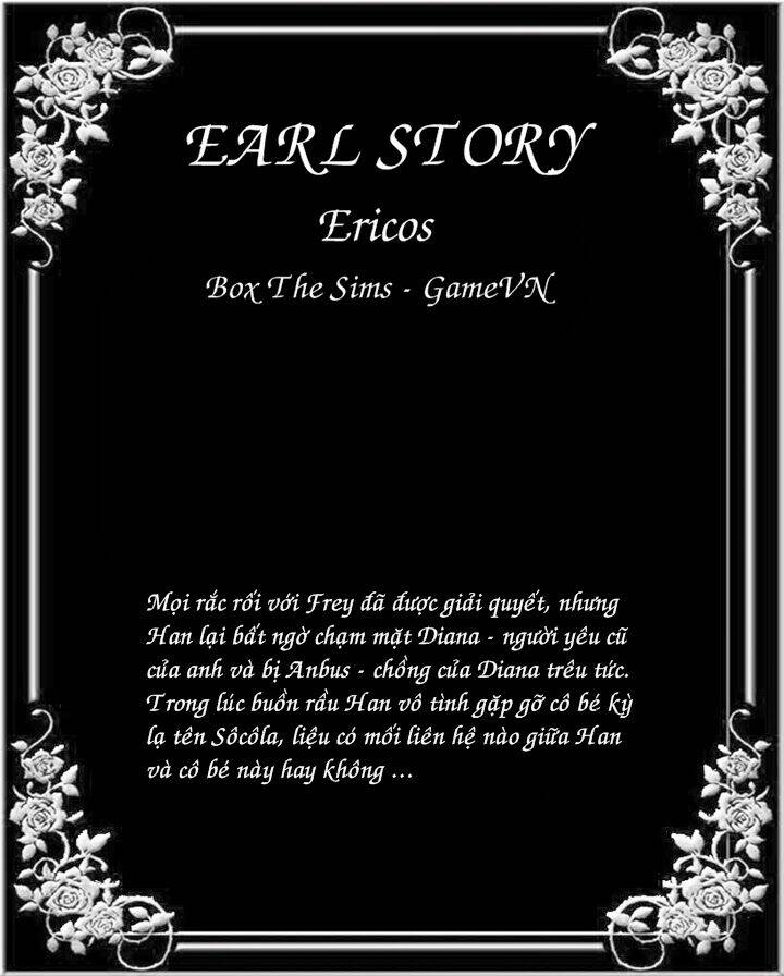 Truyện Sims - Earl Story: Chapter 4