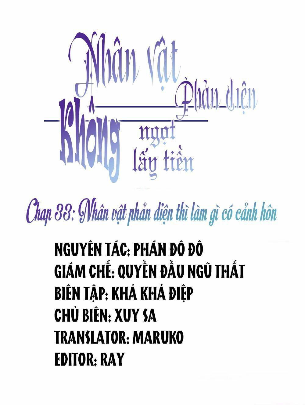 Nhân Vật Phản Diện: Không Ngọt Không Lấy Tiền: Chapter 53