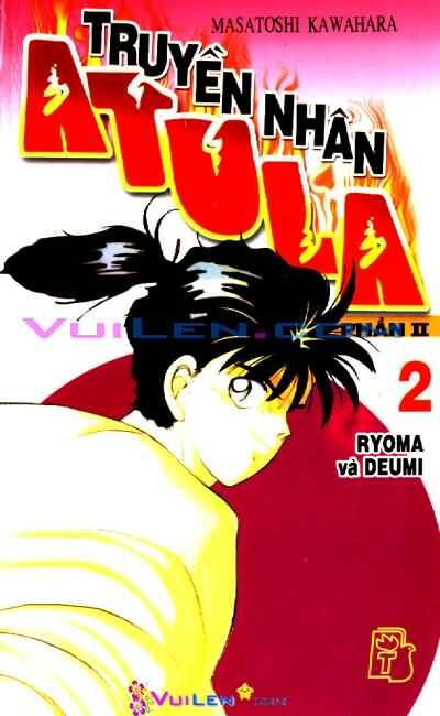 Truyền Nhân Atula Phần II: Chapter 2