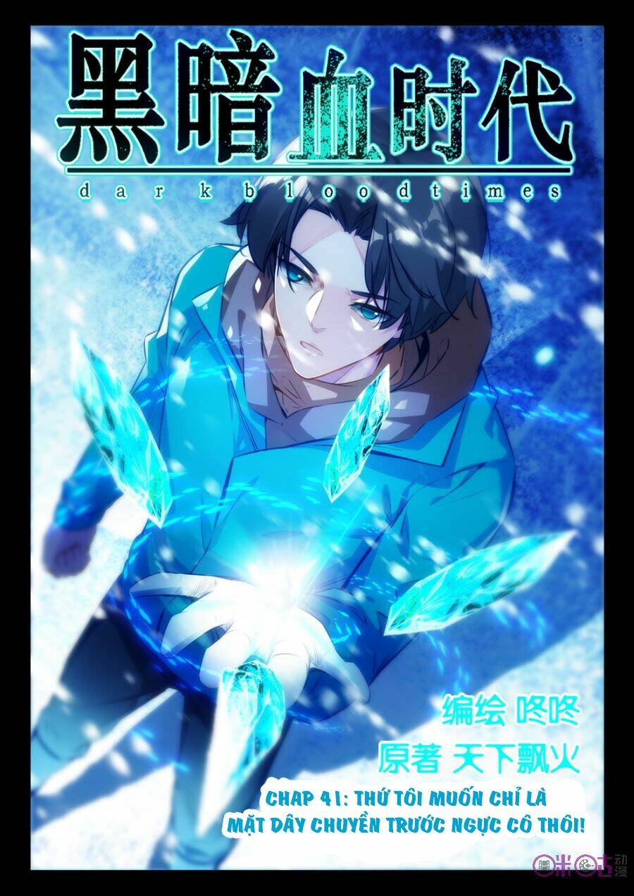 Hắc Ám Huyết Thời Đại: Chapter 41