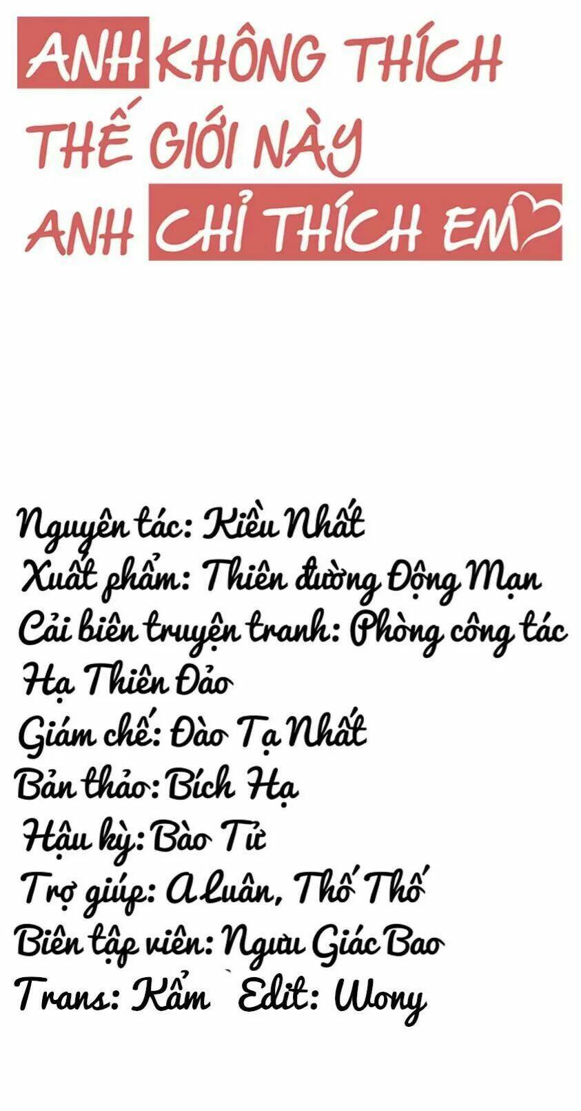 Anh Không Thích Thế Giới Này, Anh Chỉ Thích Em: Chapter 47