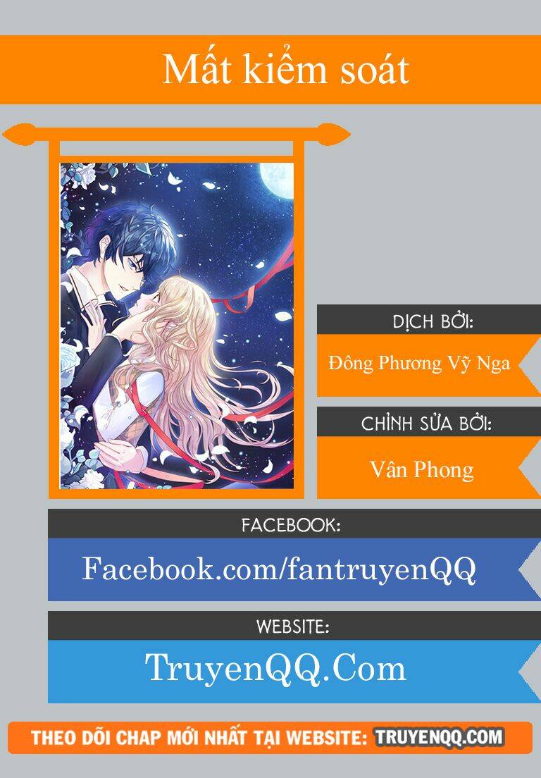 Mất Kiểm Soát: Chapter 2