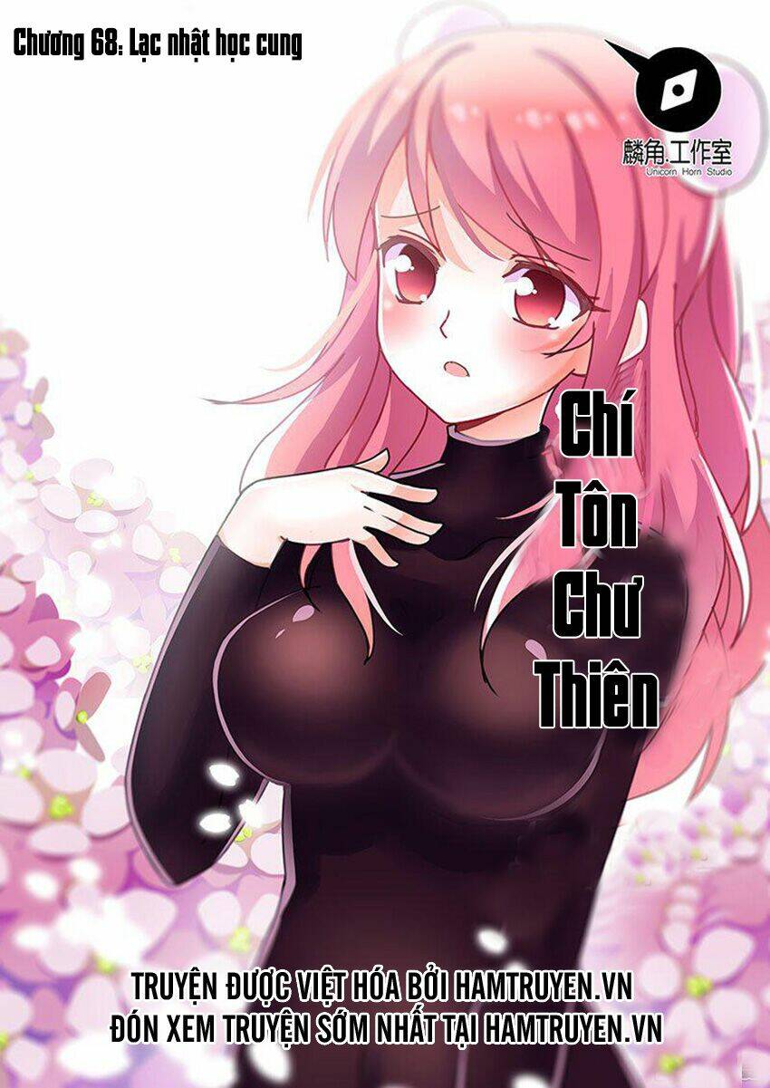 Chí Tôn Chư Thiên: Chapter 68