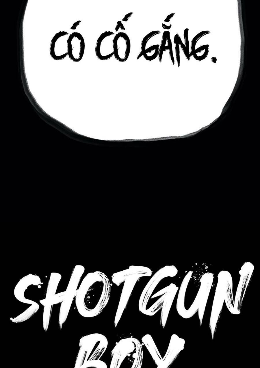 Cậu Bé Shotgun: Chapter 38