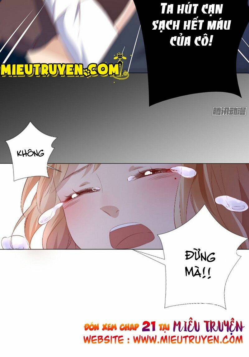 Huyết Tộc Điện Hạ Xin Đừng Cắn Tôi: Chapter 20
