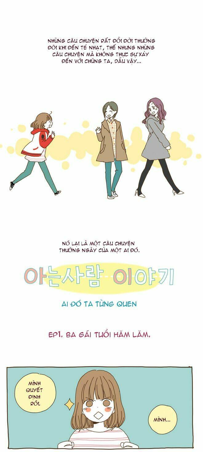 Ai đó ta từng quen: Chapter 1